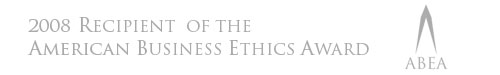 2008 Awarded American Business Ethics Award